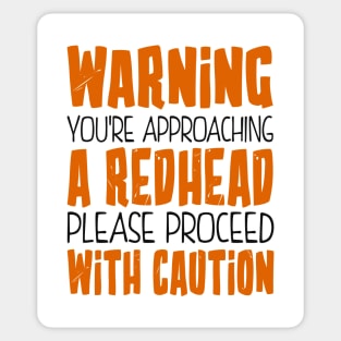 Warning You're Approaching a Redhead Sticker